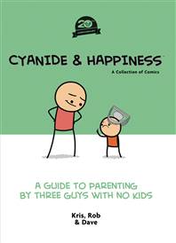 CYANIDE & HAPPINESS A GUIDE TO PARENTING 20TH ANNV TP (MR) (